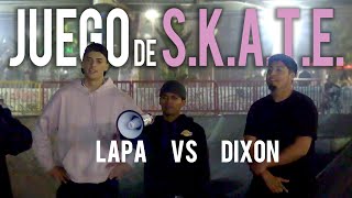 Juego de S.K.A.T.E. | Lapa vs Dixon