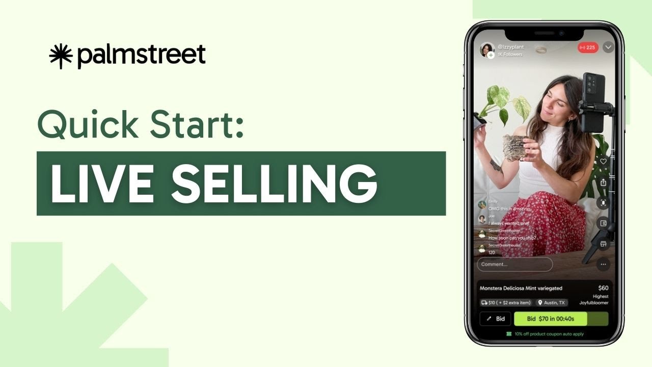 Quick Start to Live Selling Best Practices for Palmstreet!