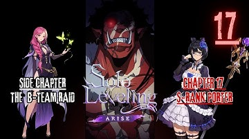 17👉 Solo Leveling-ARISE ⚔️│Chapter-17 - S-Rank Porter♦️Side Story - The B-Team Raid │🔊-🎧