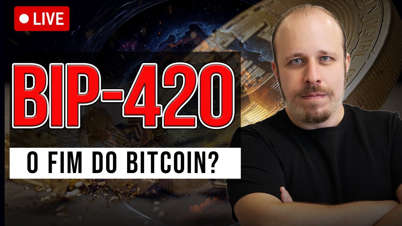 BIP-420: O FIM DO BITCOIN?