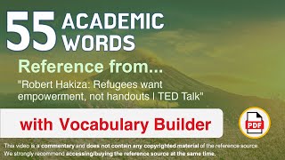 55 Academic Words Ref from Robert Hakiza: Refugees want empowerment, not handouts | TED Talk Update