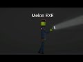 Melon exe animation made bycapapplemelonplaygroud exeanimation