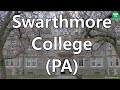 [엔디쌤tv : 미국 대학 이야기] 63 번째 - Swarthmore College (PA)