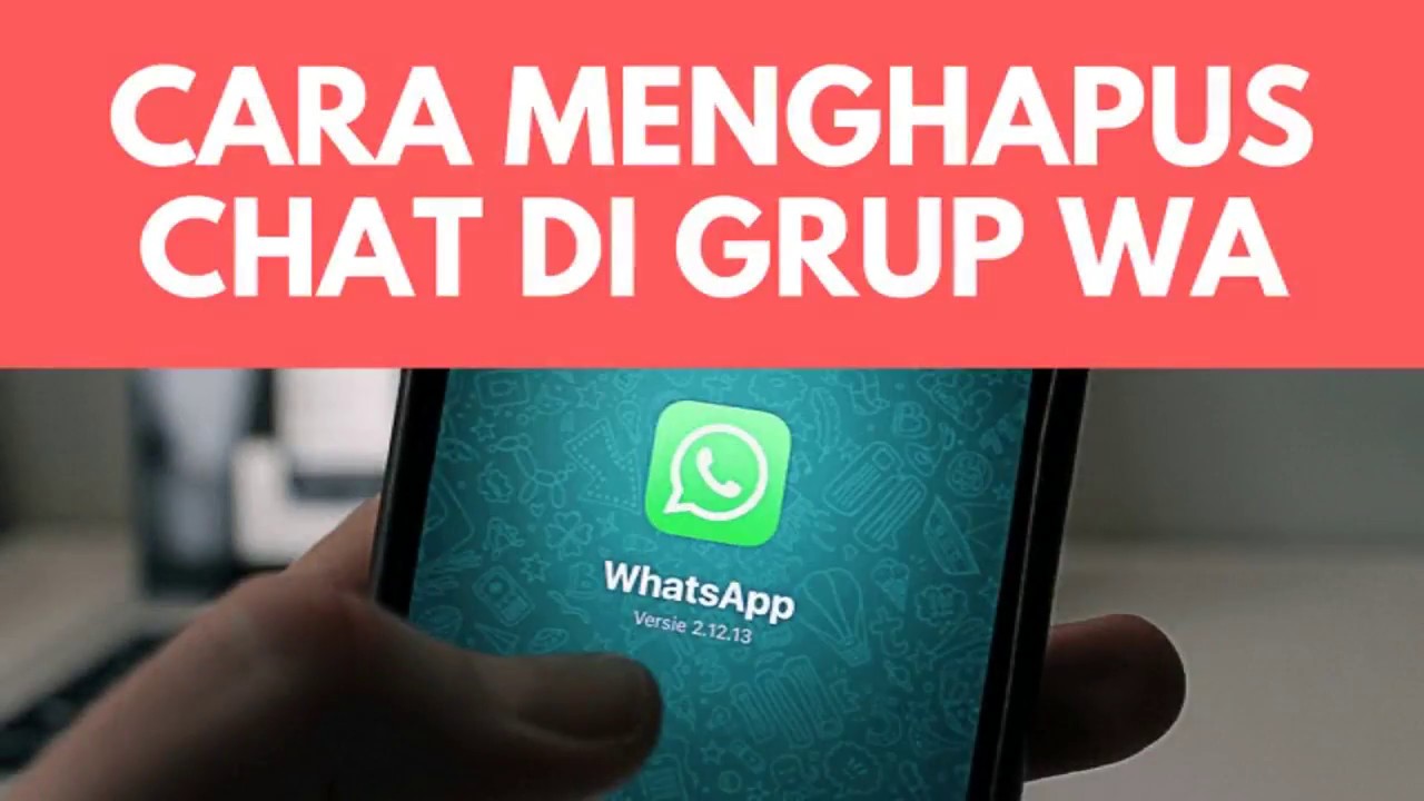 mudah-cara-menghapus-chat-di-grup-wa-untuk-semua-anggota-youtube