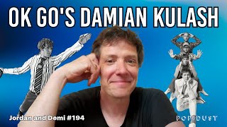 OK Go: Damian Kulash on the New Album and Iconic Videos | Jordan and Demi
