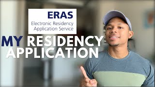 My ERAS Residency Application