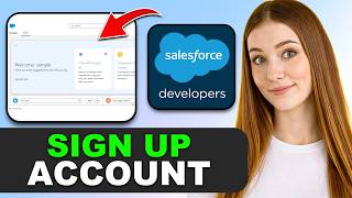 How to Sign Up for a Salesforce Developer Account in 2026