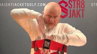 How to wear the straightjacket