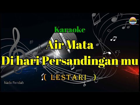 Air mata di hari pesandingan mu nada rendah