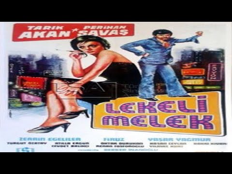 Lekeli Melek (1978) Tarık Akan | Perihan Savaş | Zerrin Egeliler | FULL HD