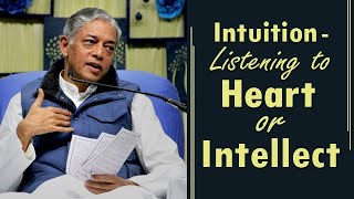 Intuition - Listening to Heart or Intellect