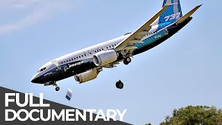 The Disaster Plane | Boeing 737 MAX - What Went Wrong? | Free Documentary by Free Documentary 12,636 views 17 hours ago 46 minutes