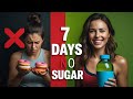 I Stopped Eating Sugar for a Week (Unexpected Results)