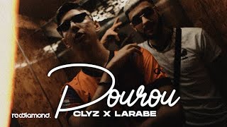 Clyz Feat Larabe - Dourou Prodby Hwdrk