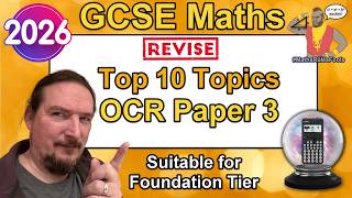 Predicted Paper 3 - Top 10 Topics - June 2026 - OCR GCSE Maths - Foundation