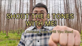 SHOUT THE 4 TONES WITH ME!(The ONLY Chinese Tone Drill You Need)|Mandarin Chinese| Chinese pinyin