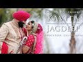 Kavita Singh & Jagdeep Sidhu - Cinematic Same Day Highlight