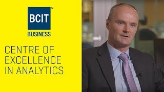 BCIT Centre of Excellence in Analytics