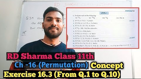 RD Sharma Class 11 Ex. 16.3 Solutions Chapter 16 ( Permutation )|From Q.1 to Q.10 | In Hindi