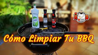 Cómo Limpiar tu BBQ  |RDGrillmaster