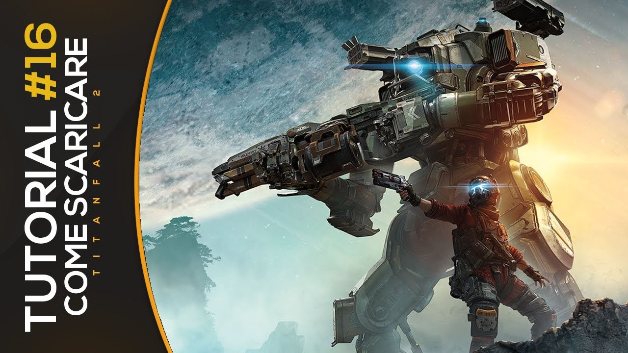 come scaricare titanfall per pc