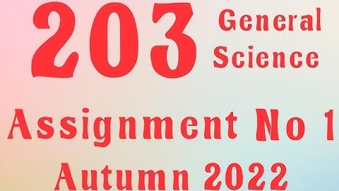AIOU Code 203 Solved Assignment No.1 Autumn 2022 #aiou #aiousolveassignments