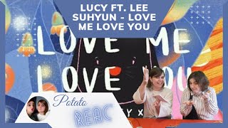 LUCY - LOVE ME LOVE YOU (REAC') by Nana & Hotaru 35 views 2 years ago 4 minutes, 42 seconds