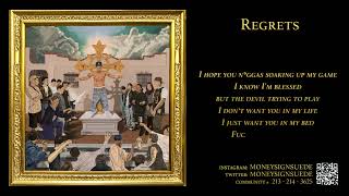 MoneySign Suede - Regrets (lyrics) Resimi
