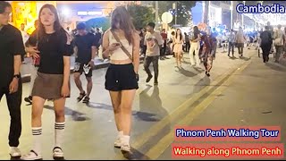 Phnom Penh Walk Street Night View, Phnom Penh Walking Tour Night View Scene #249