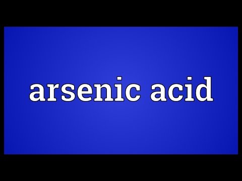 Arsenic acid Meaning