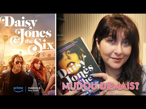 Review: Série Daisy Jones and The Six  - Ep: 01, 02 e 03