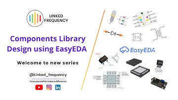 Welcome to new series : Components library design using EasyEDA | Er. Vaibhav Sugandhi