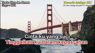 CRK - Cinta dan Airmata : Karaoke / Minus One Melayu [High Quality]