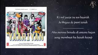 Terjemahan Baarish ost Yaariyan
