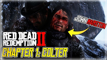 RED DEAD REDEMPTION 2 CHAPTER 1: COLTER - SAVING JOHN MARSTON