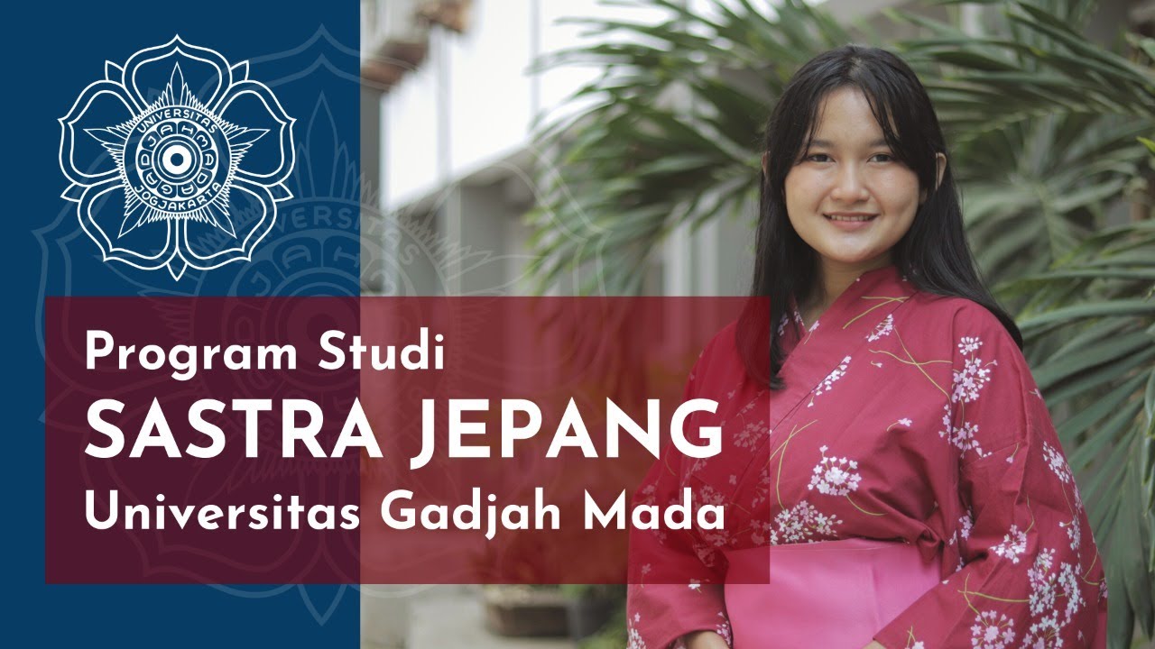 Video Profil Prodi Sastra Jepang UGM