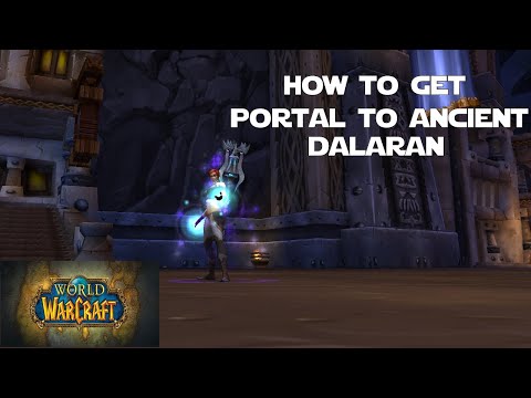 How to Get Portal to Ancient Dalaran - World of Warcraft #shorts