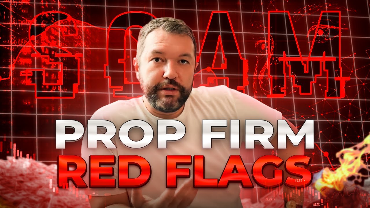 AVOID these Red Flags from Prop Firms | CEO Stan
