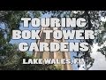 Bok Tower Gardens Tour (with Adam The Woo)