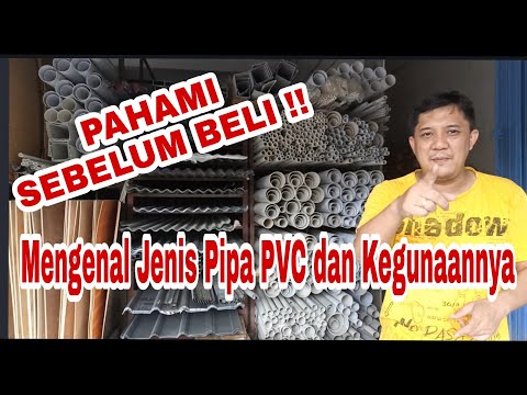 Video: Jenis PVC apa yang digunakan untuk saluran air?