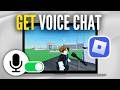 How To Get Voice Chat On Roblox