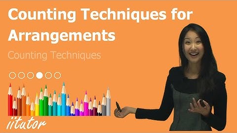 💯 Counting Techniques for Arrangements, An Ultimate Guide. Watch this video!