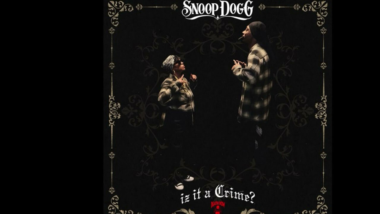 Snoop Dogg - Iz It A Crime? (OFFICIAL INSTRUMENTAL)