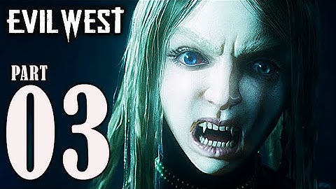 EVIL WEST PS5 (2022) PART 3 | Gameplay Movie Walkthrough【4K60ᶠᵖˢ  UHD】