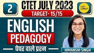 CTET August 2023  English Pedagogy 15/15 Series Class02 | Himanshi Singh