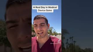 A Real Day in Medical Device Sales