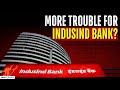 Why SFIO Stepped In: What’s Happening at IndusInd Bank?