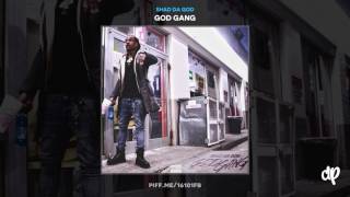 Shad Da God - Lotta Hox Prod. By WHZY