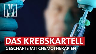 Das Krebskartell: Teure Deals mit Krebsmedikamenten  MONITOR