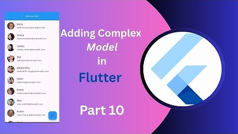 Adding Model to  the API call  | Flutter REST API Series #10